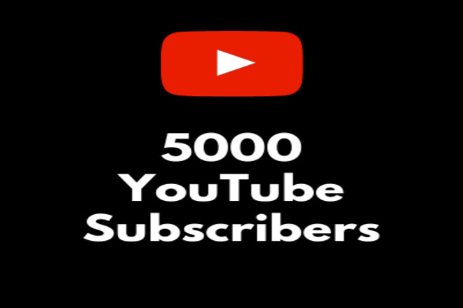 5000 качественных подписчиков YouTube